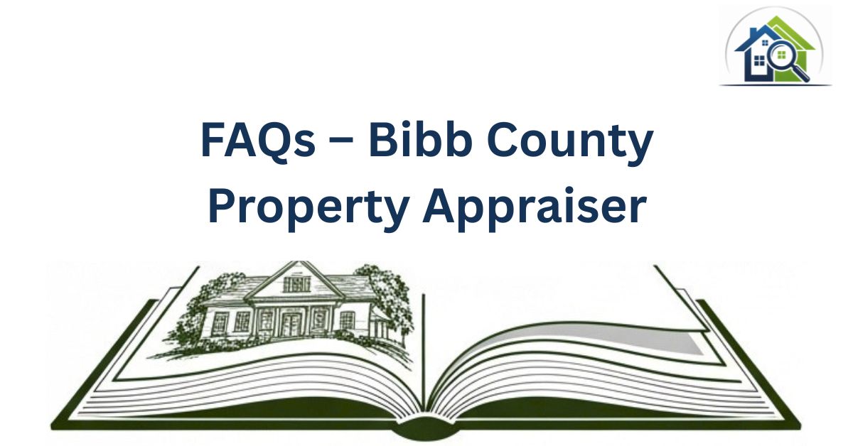FAQs-–-Bibb-County-Property-Appraiser
